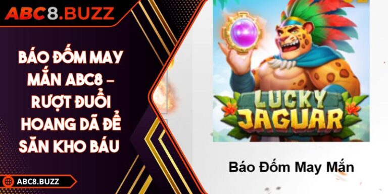 báo đốm may mắn ABC8
